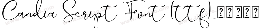 Candia Script Font (ttf)字体转换